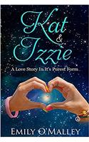 Kat & Izzie a Love Story in It's Purest Form