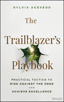 The Trailblazer's Playbook