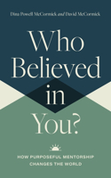 Who Believed in You