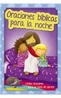 Oraciones Bíblicas Para La Noche: Lindas Oraciones Para La Hora de Dormir