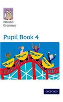Nelson Grammar Pupil Book 4 Year 4/P5