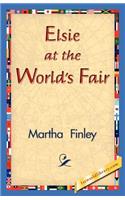Elsie at the World's Fair: (English)