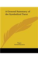 General Summary of the Symbolical Tarot