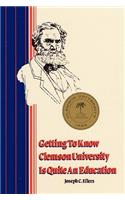 Getting to Know Clemson University is Quite an Education