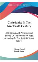 Christianity In The Nineteenth Century