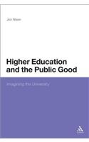 Higher Education and the Public Good