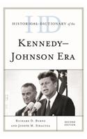 Historical Dictionary of the Kennedy-Johnson Era