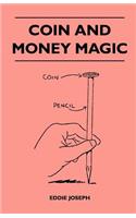 Coin And Money Magic