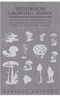 Mushroom Growing