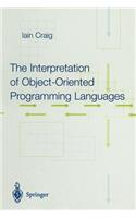 The Interpretation of Object-Oriented Programming Languages