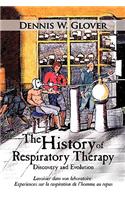 The History of Respiratory Therapy