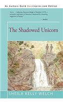 The Shadowed Unicorn