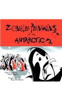 Zombie Penguins of the Antarctic