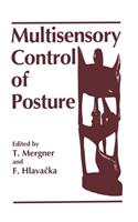 Multisensory Control of Posture