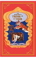 Adventures of Trevor and the Tiger