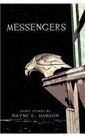 Messengers: Short Stories by Wayne E. Hanson(English)