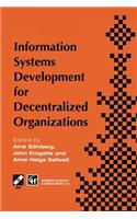 Information Systems Development for Decentralized Organizations