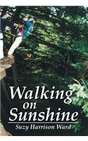 Walking on Sunshine