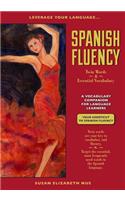 Spanish Fluency: Twin Words and Essential Vocabulary