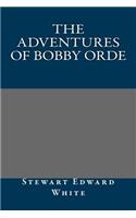 The Adventures of Bobby Orde