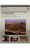 Mammal and Herpetological Inventory of Big Hole National Battlefield 2002