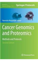 Cancer Genomics and Proteomics