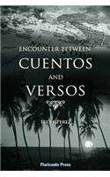 Encounter Between Cuentos and Versos