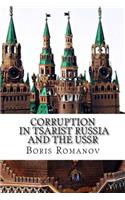 Corruption in Tsarist Russia and the USSR