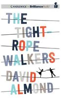 The Tightrope Walkers