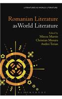 Romanian Literature as World Literature