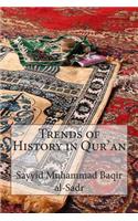 Trends of History in Qur'an