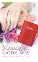 Marriage, God's Way