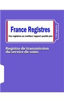Registre de transmission du service de soins