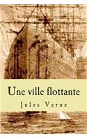 Une ville flottante