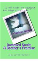 Damaged Souls