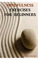 Mindfulness Exercises for Beginners