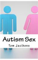 Autism Sex