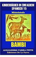 Kinderbücher in Einfachem Spanisch Band 15