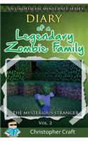 Diary of a Legendary Zombie Family