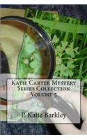 Katie Carter Mystery Series Collection Volume 5