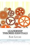 leadership theories Essntials