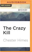 Crazy Kill