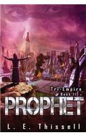Prophet: Tri-Empire