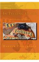 In Telling Cause