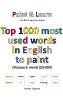Top 1000 most used words in English to paint (Volume 3