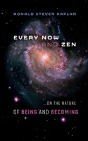 Every Now and Zen