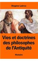 Vies et doctrines des philosophes de l'Antiquité