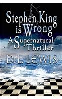 Stephen King Is Wrong