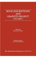 Rock Inscriptions and Graffiti Project: Catalog of Inscriptions, Volume 1: Inscriptions 1-3000