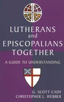 Lutherans and Episcopalians Together